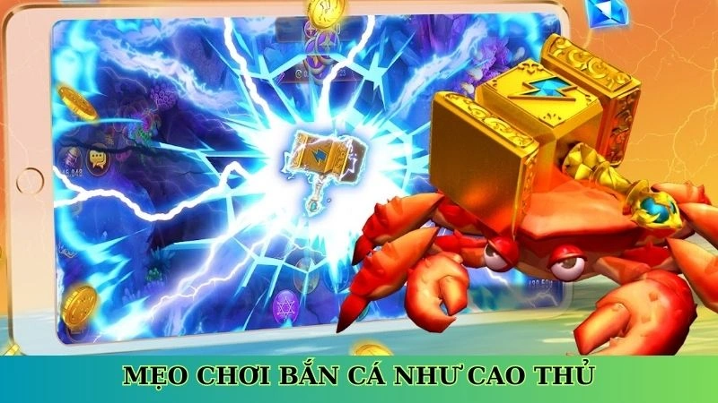 Mẹo chơi bắn cá như cao thủ